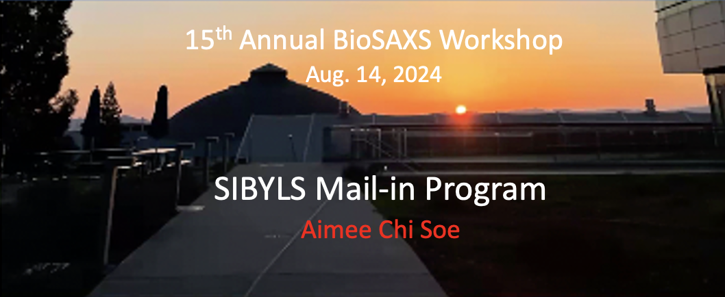 Mail-in SAXS program with Aimee Chi Soe